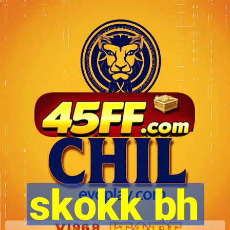 skokk bh